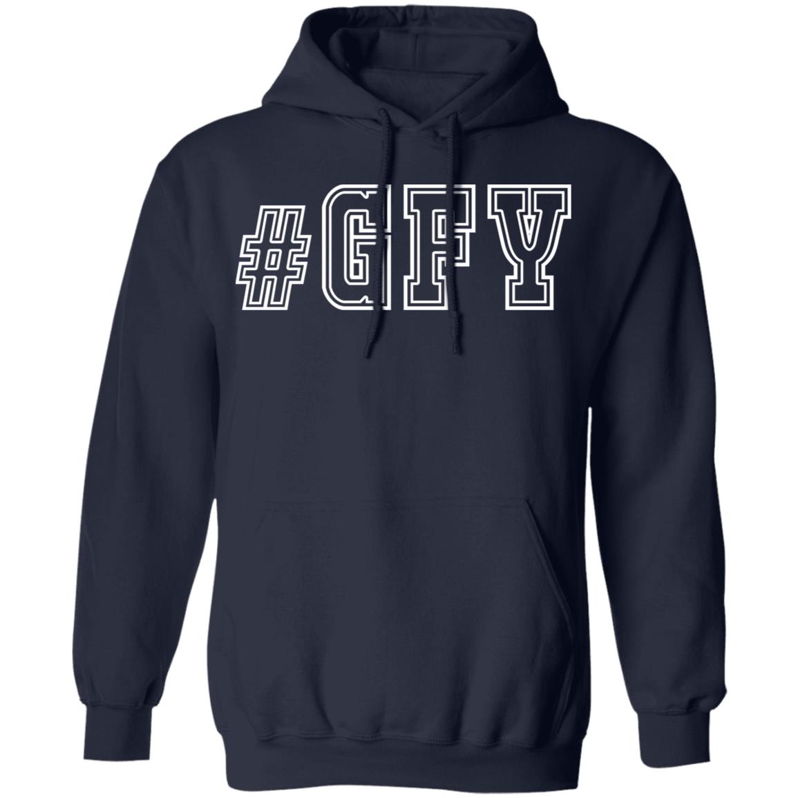 #GFY Shirt, T-Shirt, Hoodie, Tank Top, Sweatshirt