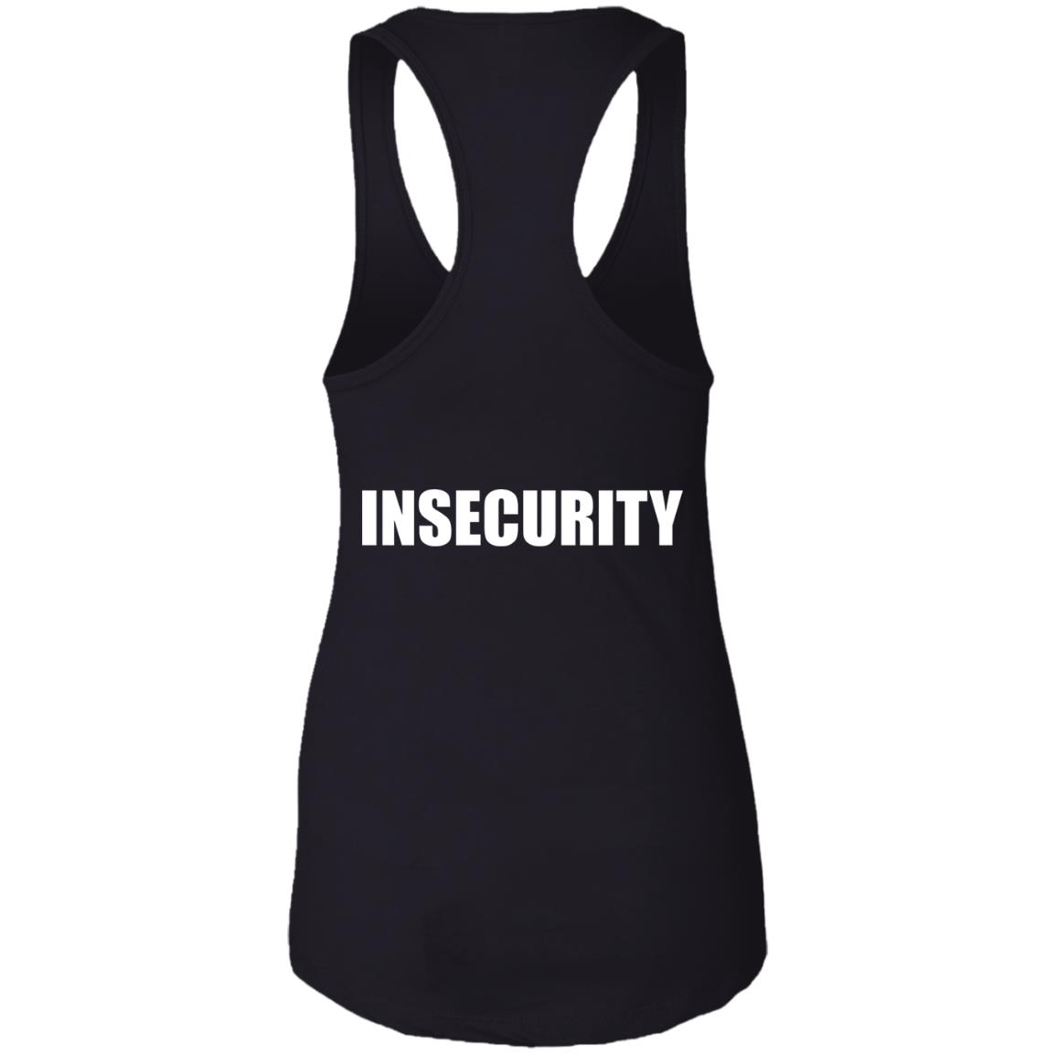 Insecurity (Back Design) Shirt, T-Shirt, Hoodie, Tank Top, Sweatshirt