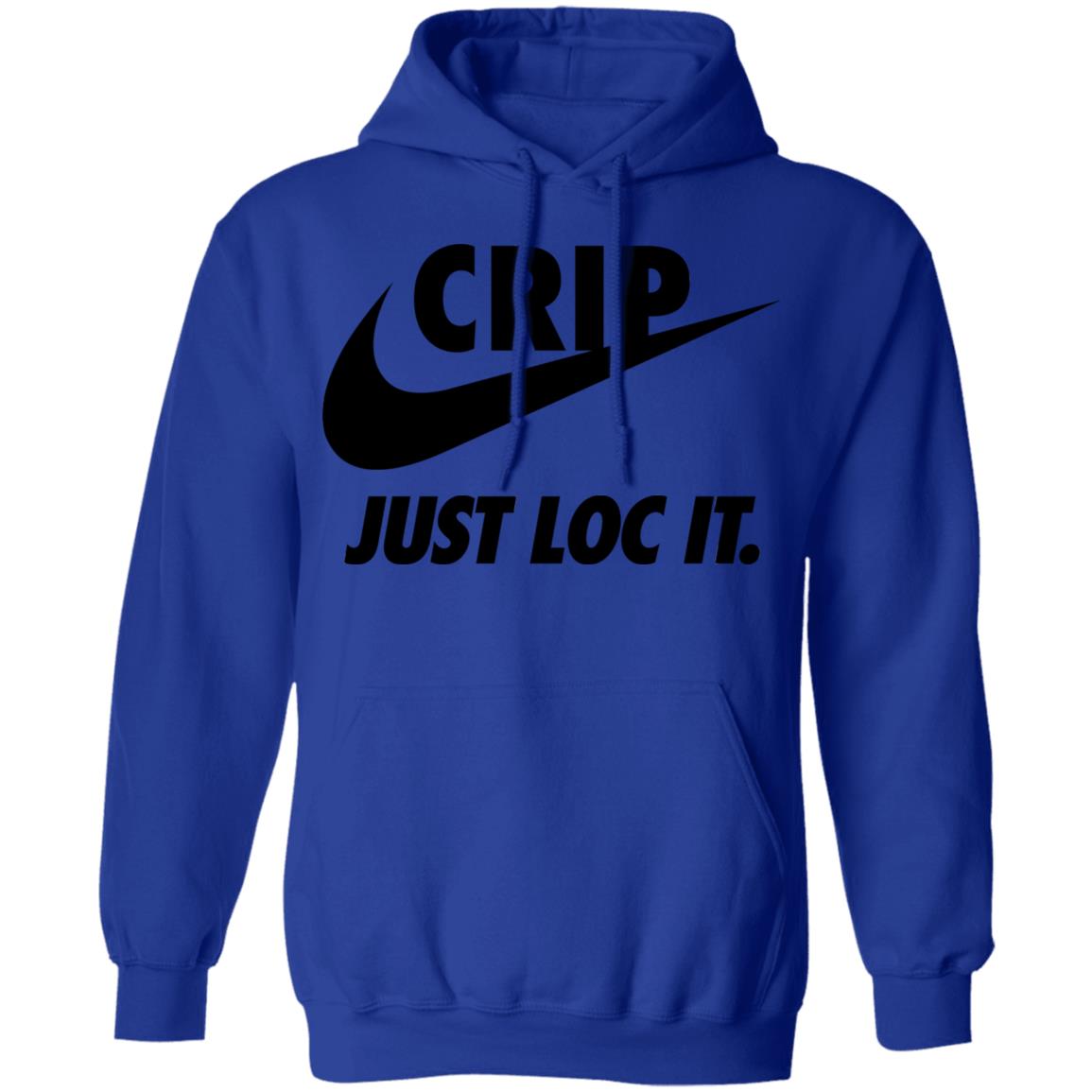 Crip Just Loc It Shirt, T-Shirt, Hoodie, Tank Top, Sweatshirt