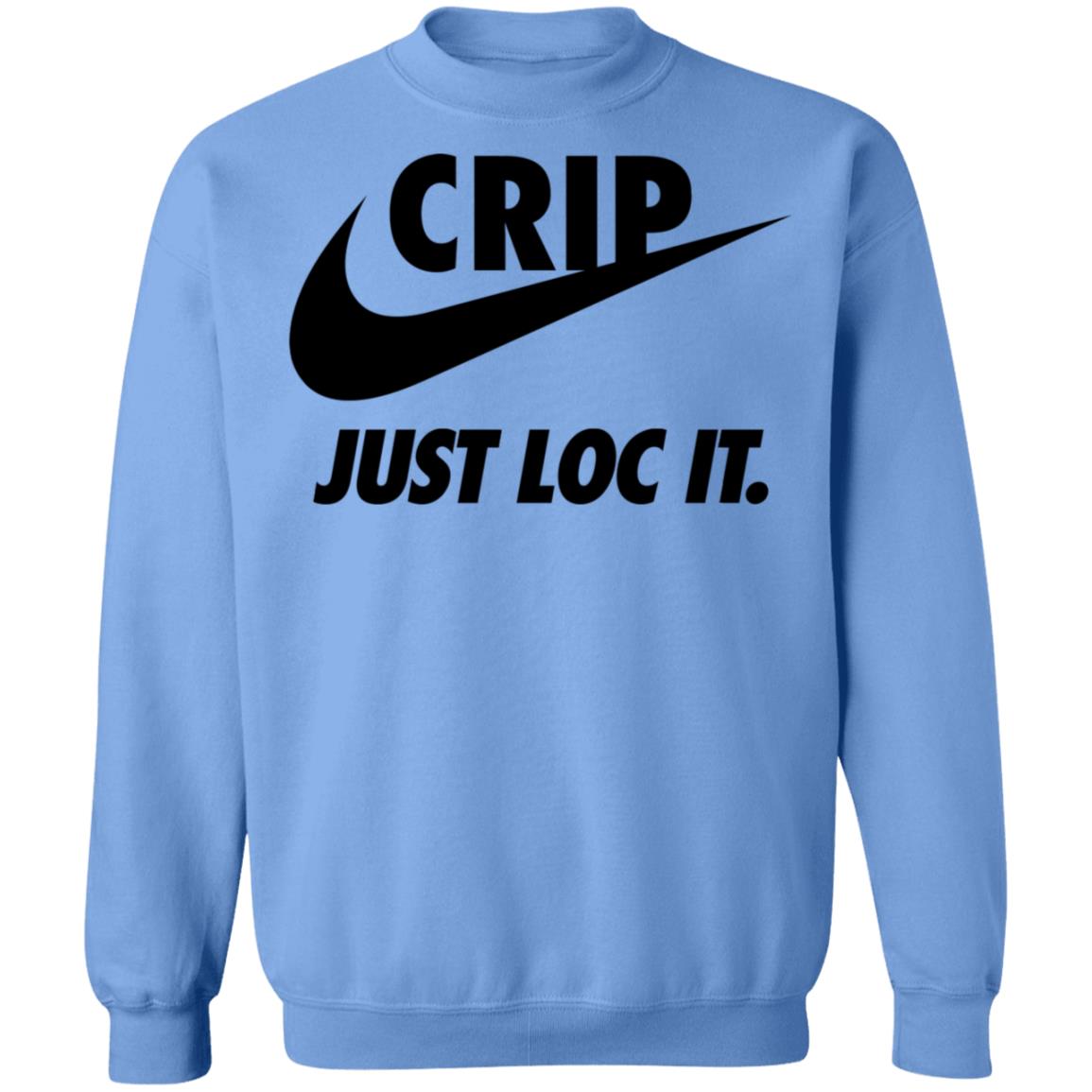 Crip Just Loc It Shirt, T-Shirt, Hoodie, Tank Top, Sweatshirt