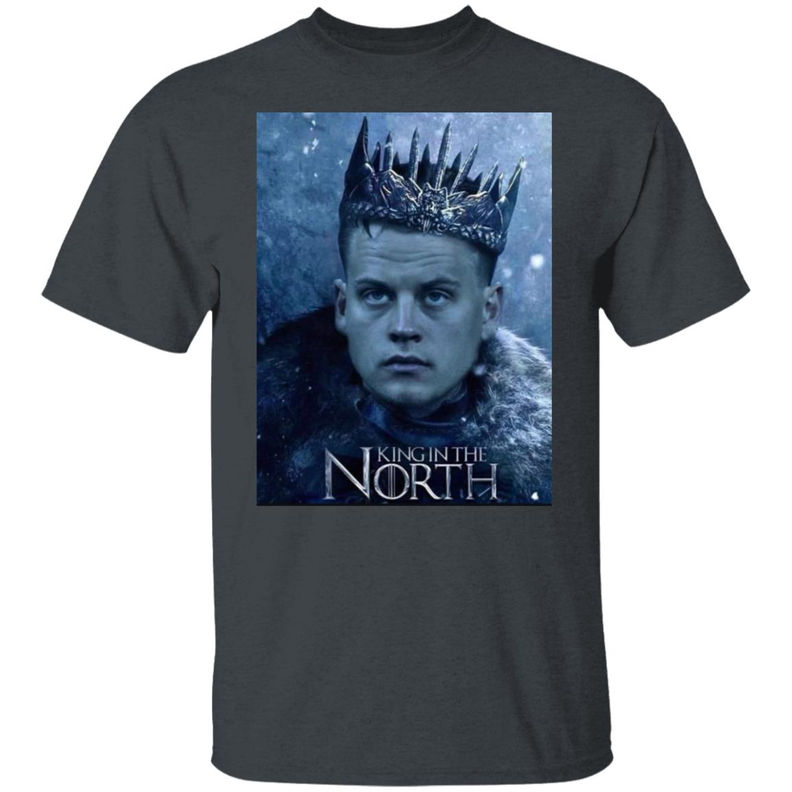 Joe Burrow King In The North Cincinnati Bengals 2022 Shirt